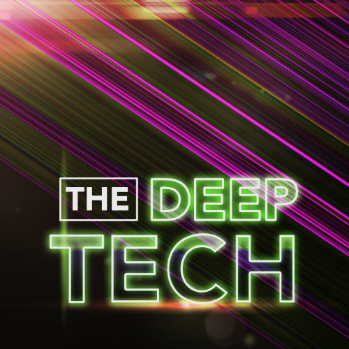 The Deep Tech